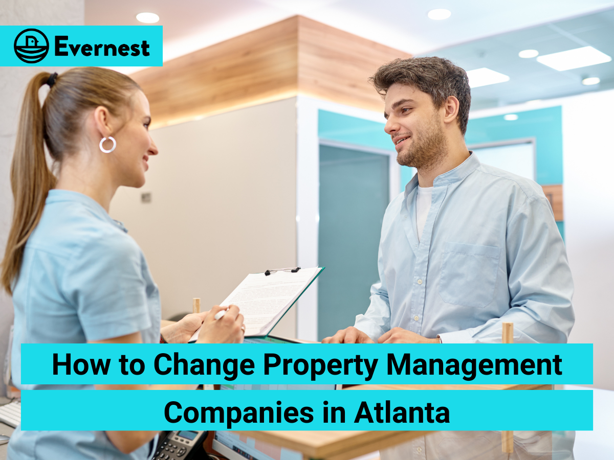 How to Change Property Management Companies in Atlanta